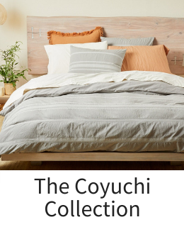 The Coyuchi Bed and Bath Collection